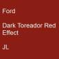 Preview: Ford, Dark Toreador Red Effect, JL.